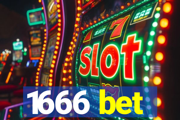 1666 bet